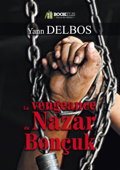 Couverture La Vengeance du Nazar-Bonuk