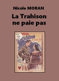 Couverture La trahison ne paie pas