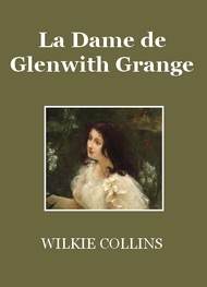Couverture « La Dame de Glenwith Grange »