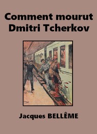 Couverture Comment mourut Dmitri Tcherkov