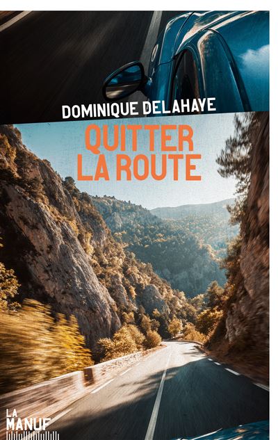 Couverture Quitter la route