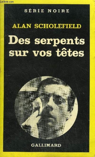 Couverture Des Serpents sur vos ttes Gallimard