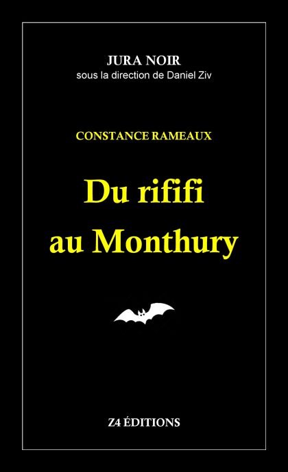 Couverture Du Rififi au Monthury