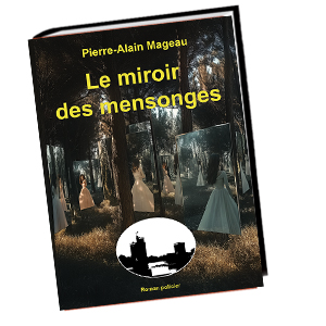 Couverture Le miroir des mensonges