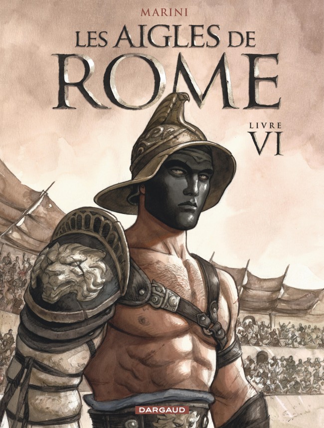 Couverture Les Aigles de Rome Livre VI