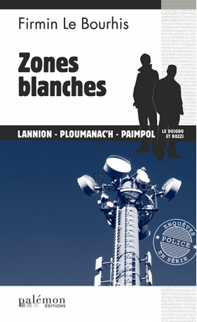 Couverture Zones blanches Editions du Palmon