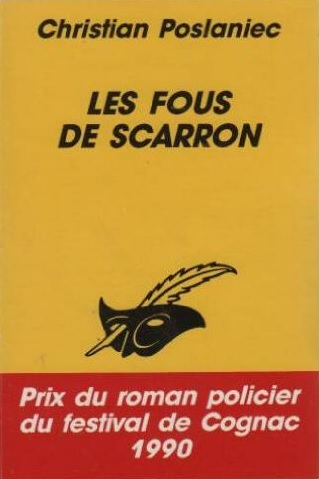 Couverture Les Fous de Scarron Librairie des Champs-Elyses - Le Masque