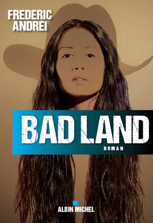 Couverture « Bad Land »