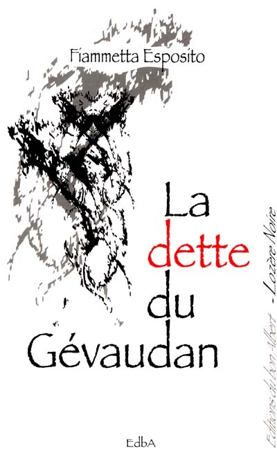 Couverture La dette du Gvaudan Editions du Bon Albert