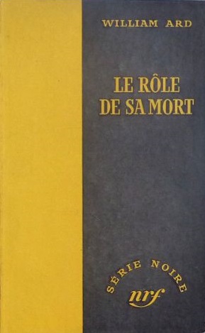 Couverture Le Rle de sa mort Gallimard