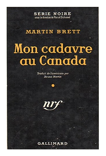 Couverture Mon cadavre au Canada Gallimard