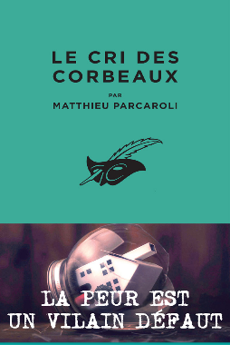 Couverture Le Cri des corbeaux Librairie des Champs-Elyses - Le Masque