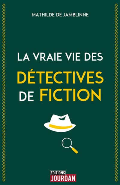 Couverture La vraie vie des dtectives de fiction