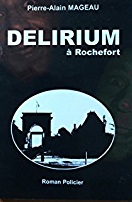 Couverture Delirium  Rochefort