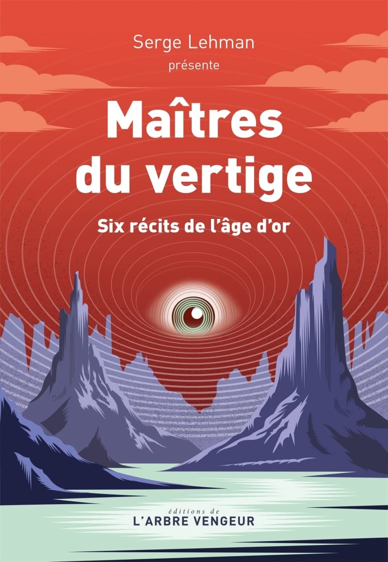 Couverture Ma�tres du vertige: Six r�cits de l'�ge d'or