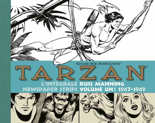 Couverture Tarzan l'intgrale Russ Manning Newspaper strips volume un : 1967-1969