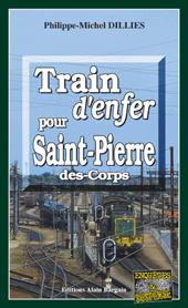 Couverture Train d'enfer pour Saint-Pierre-des-Corps