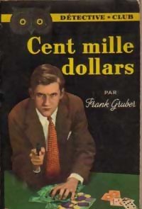 Couverture Cent mille dollars