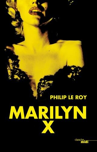 Couverture Marilyn X Le Cherche Midi