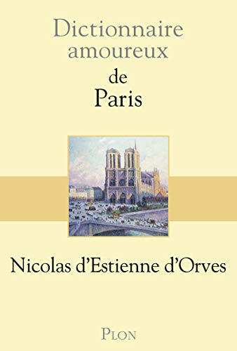 Couverture Dictionnaire amoureux de Paris Plon