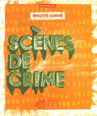 Couverture Scnes de crime Editions Thierry Magnier