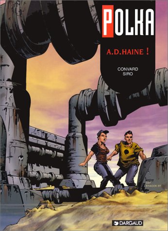 Couverture  A.D. Haine !  Dargaud