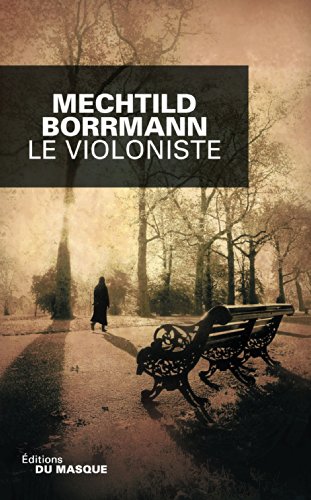 Couverture Le violoniste Librairie des Champs-Elyses - Le Masque